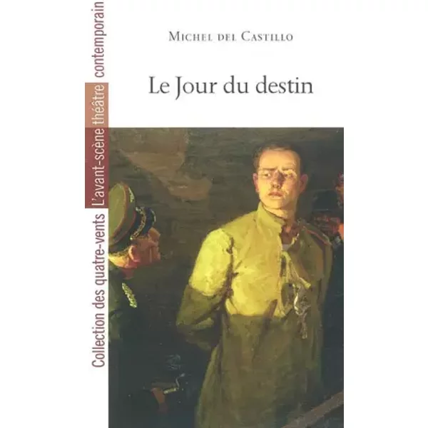 Le Jour Du Destin - Michel Del Castillo-image