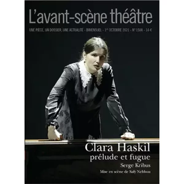 Clara Haskil, prélude et fugue - Serge Kribus
