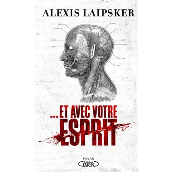 Et avec votre esprit - Alexis Laipsker