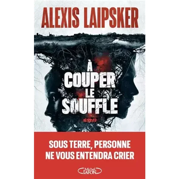 A couper le souffle - Thriller Nouveauté 2025 - Alexis Laipsker