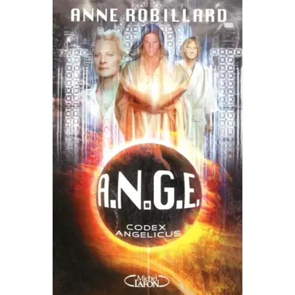 A.N.G.E Tome 5: Codex Angelicus - Collectif-image