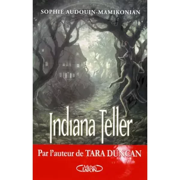 Indiana Teller T02 Lune D'eté - Sophie Audouin-Mamikonian-image