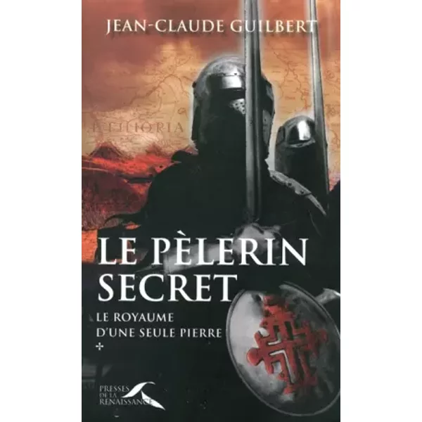 Le PèLerin Secret - Jean-Claude Guilbert-image