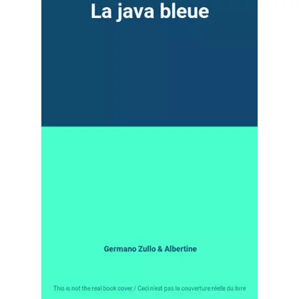 La java bleue - Germano Zullo, Albertine