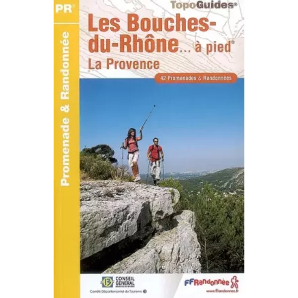 BOUCHES DU RHONE A PIED 2008 - 13-PR-D013 - COLLECTIF