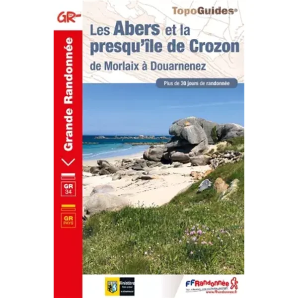Les Abers et la presqu'île de Crozon: de Morlaix à Douarnenez - COLLECTIF