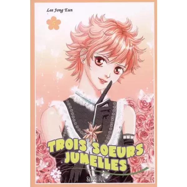 Trois Soeurs Jumelles, Tome 5 : - Jong-Eun Lee Et Kette Amoruso-image