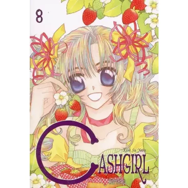 Cashgirl, Tome 8 : - Su-Yeon Kim Et Hyunmi Shin-image
