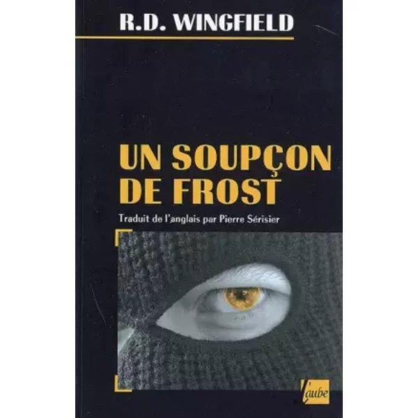Un soupçon de Frost - Rodney D. Wingfield, Pierre Sérisier