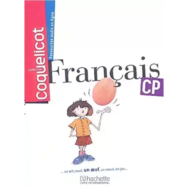 Français CP Coll. Coquelicot Elève - Collectif