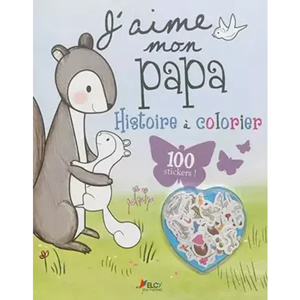 J'aime mon papa: Histoire à colorier - David Bedford