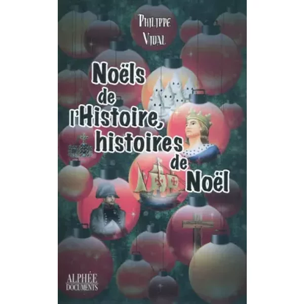 NoëLs De L'histoire, Histoires De NoëL - Philippe Vidal-image