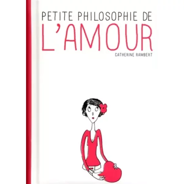 Petite Philosophie De L'amour - Catherine Rambert-image