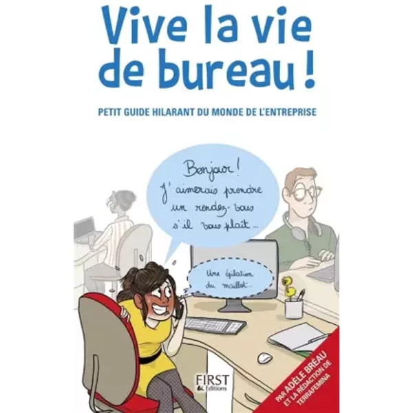Vive La Vie De Bureau ! - AdèLe Breau-image
