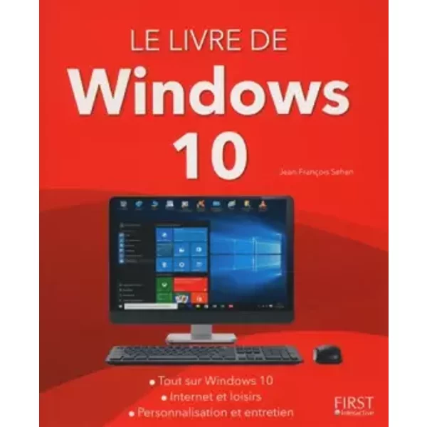 Le Livre De Windows 10 - Jean-FrançOis Sehan-image