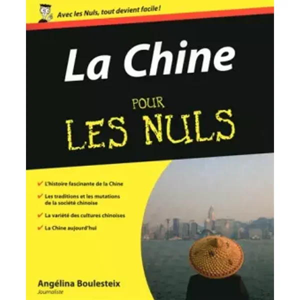 La Chine Pour les nuls - Angélina Boulesteix
