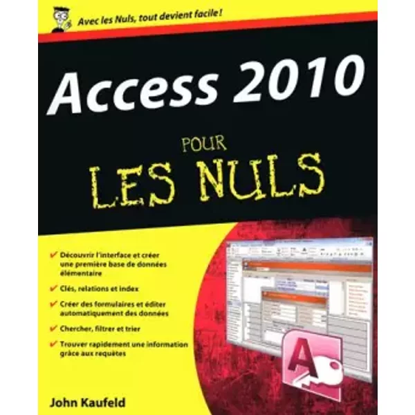 Access 2010 Pour Les Nuls - John Kaufeld-image