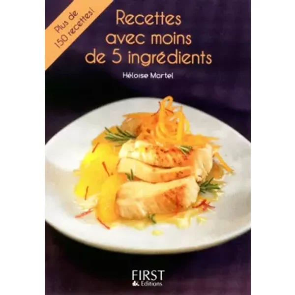 Petit Livre De - Recettes à Moins De 5 IngréDients - HéLoïSe Martel-image