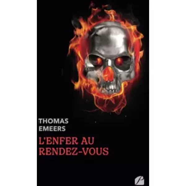 L'enfer Au Rendez-Vous - Thomas Emeers-image