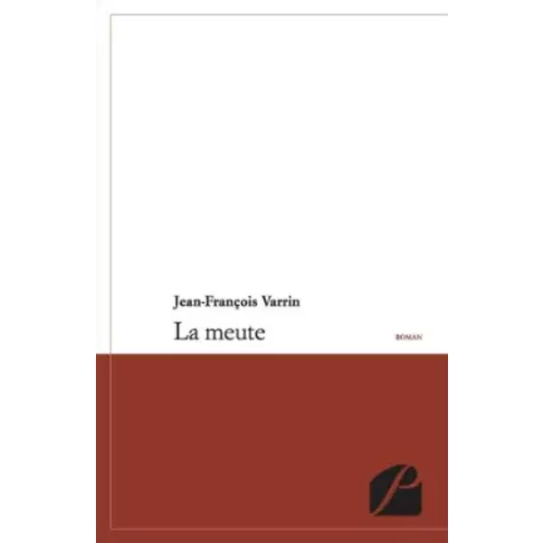La Meute - Jean-FrançOis Varrin-image