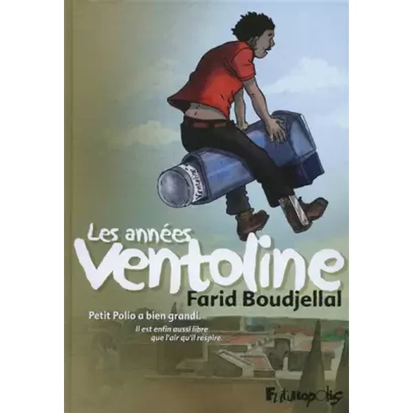 Les années ventoline - Farid Boudjellal