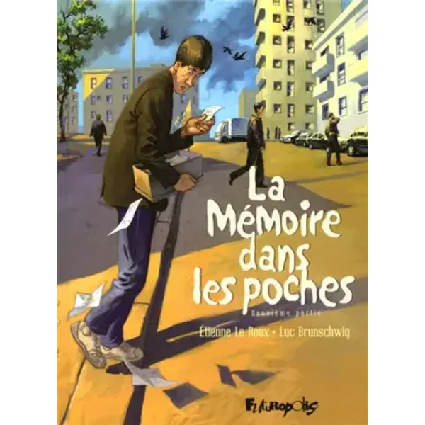 La Mémoire dans les poches T2 - Luc Brunschwig, Étienne Le Roux