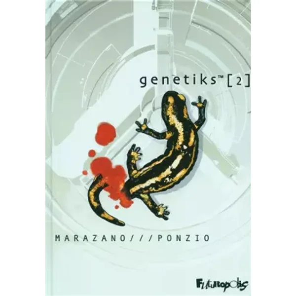 Genetiks (Tome 2) - Richard Marazano, Jean-Michel Ponzio, Jean-Michel Ponzio