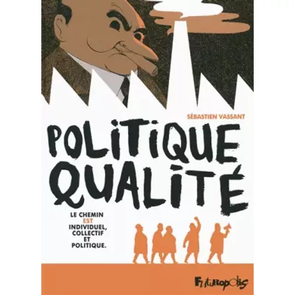 Politique Qualité - Sébastien Vassant