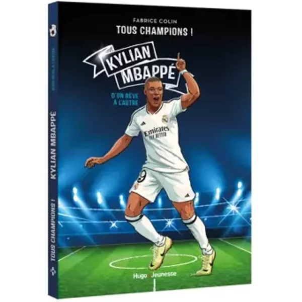 Tous Champions ! Kylian Mbappé Ne: D'un RêVe à L'autre - Fabrice Colin-image