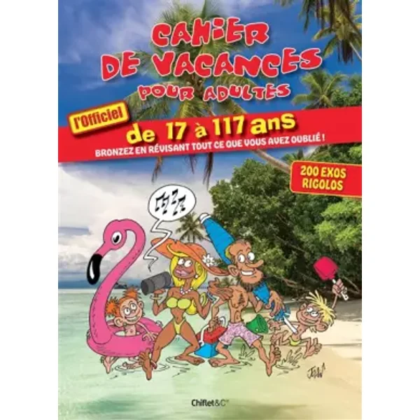 Cahier de vacances pour adultes l'officiel - 2025 - Collectif