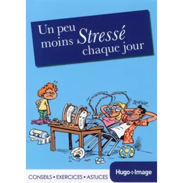Un Peu Moins Stressé Chaque Jour 2014 - Collectif-image