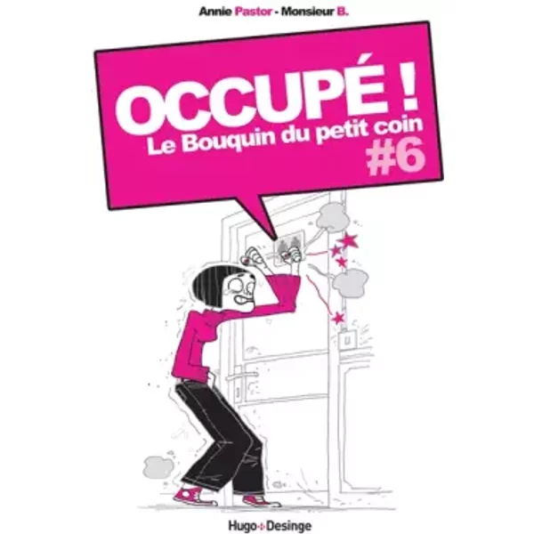 Le Bouquin Du Petit Coin T06 - Annie Pastor, Monsieur B.-image