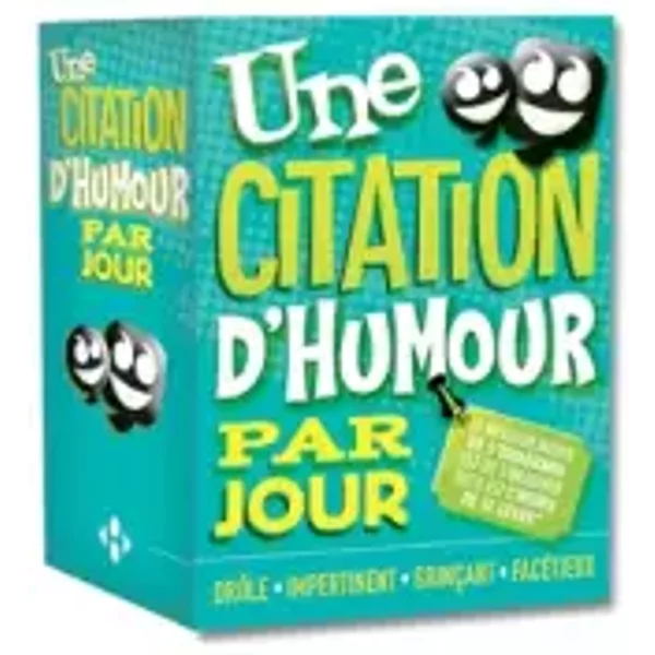 Une Citation D'humour Par Jour 2017 - Collectif-image