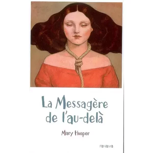 La MessagèRe De L'au-Delà - Mary Hooper, Fanny Ladd, Patricia Duez-image