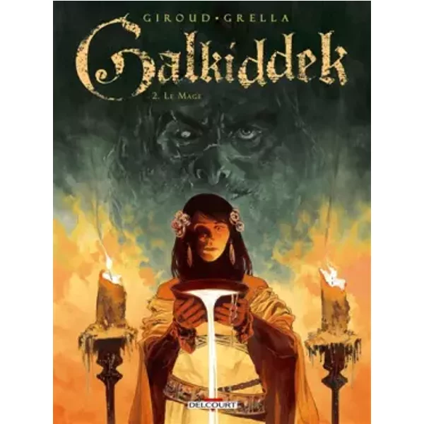 Galkiddek T2 - Le Mage - Frank Giroud, Paolo Grella