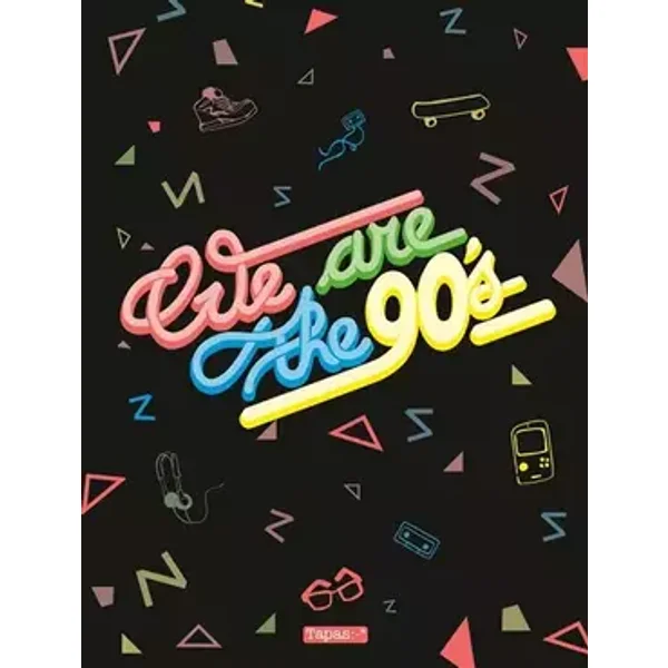 We are the 90's - Collectif