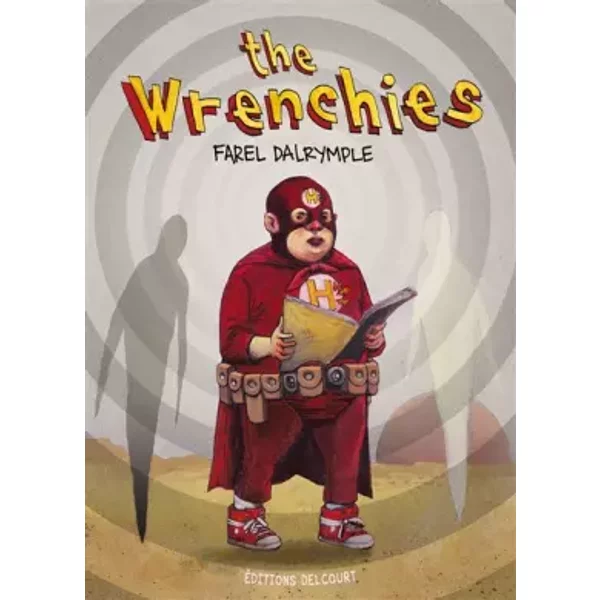 The Wrenchies - Farel Dalrymple, Farel Dalrymple