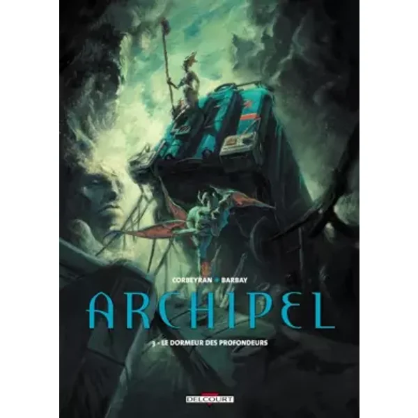 Archipel T03: Le Dormeur des profondeurs - CORBEYRAN