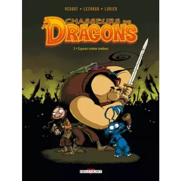 Chasseurs de dragons T02 Copains comme zombie - Matthieu Venant, Marc Lechuga, Lorien