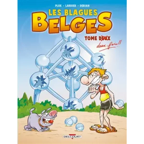 Les Blagues Belges, Tome 2 : Tome deux fois - Pluk, Philippe Larbier, Eric Dérian