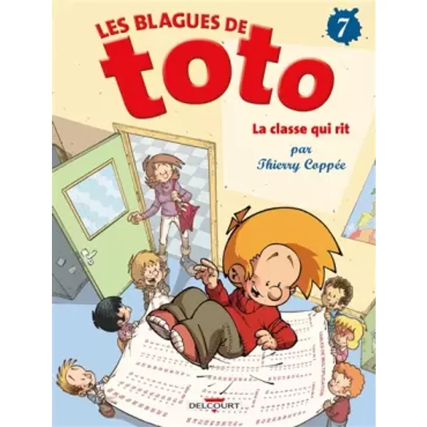 Blagues De Toto, Tome 7 : La Classe Qui Rit (Album) - Thierry CoppéE-image