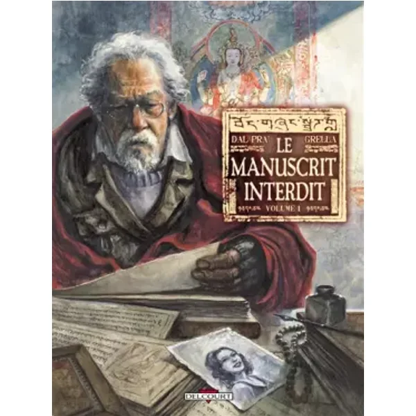 Le manuscrit interdit, Tome 1 : - Roberto Dal Pra', Paolo Grella