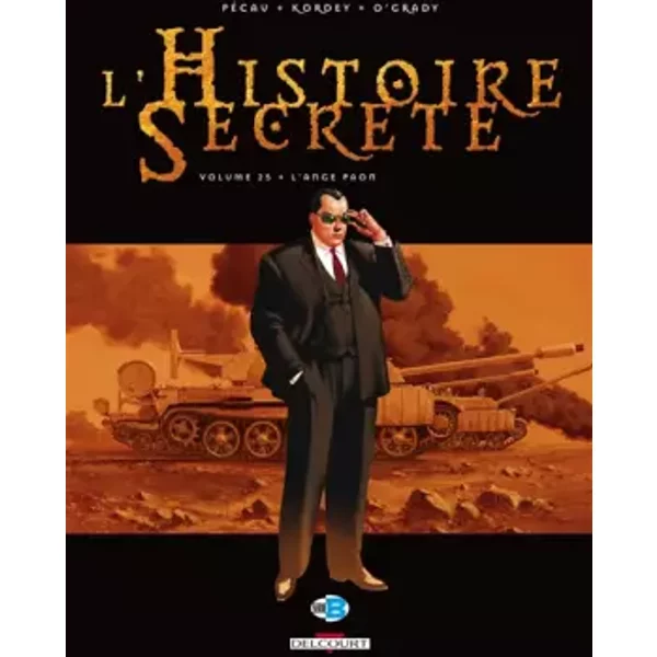 L'Histoire secrète T25: L'Ange paon - PECAU-JP+KORDEY-I