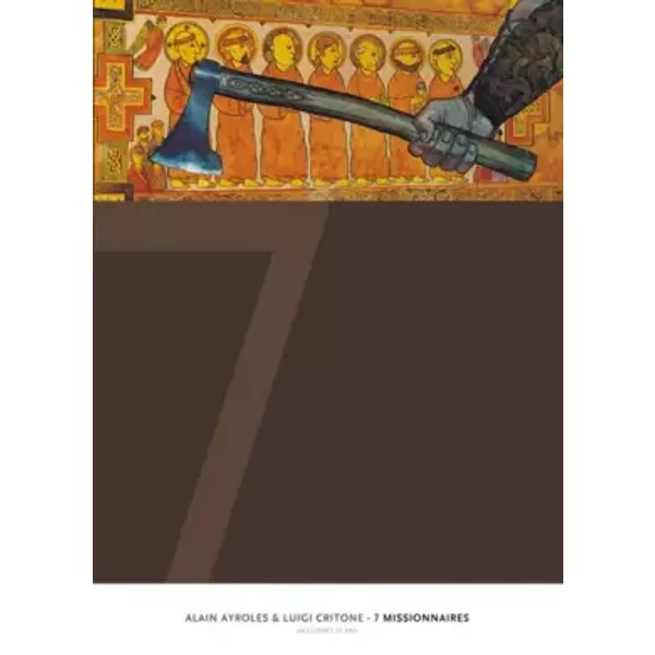 7 missionnaires Edition 25 - Alain Ayroles, Luigi Critone, Lorenzo Pieri