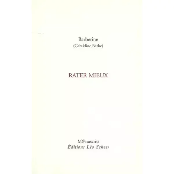 Rater mieux - Barberine