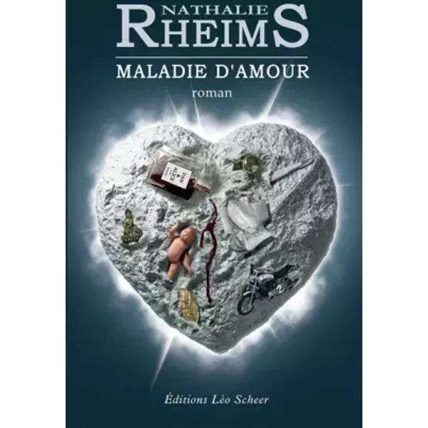 Maladie D'amour - Nathalie Rheims-image
