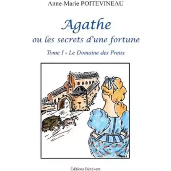 Agathe Ou Les Secrets D'une Fortune 1-image