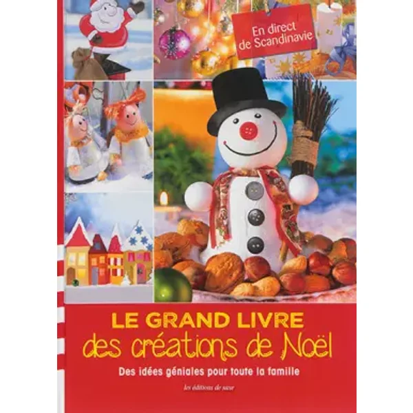 Le grand livre des créations de Noël : Des idées géniales pour toute la famille - Petra Hassler, Marion Richaud-Villain