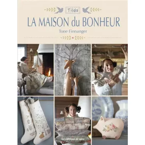 La maison du bonheur - Tone Finnanger, Ludivine Verbeke