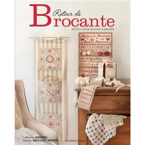 Retour de brocante - Petites croix à broder - Catherine Anguelu, Isabelle Haccourt Vautier